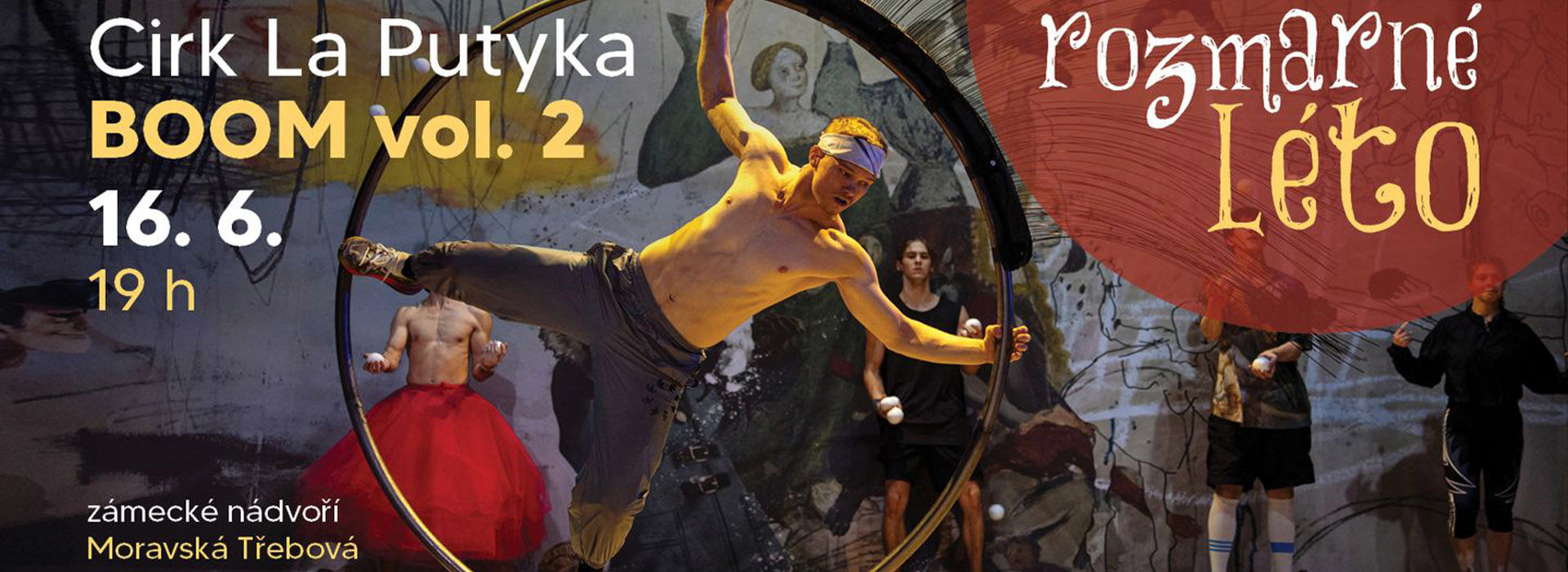 Cirk La Putyka -Rozmarné léto