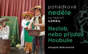 Nezlob, nebo přijdou Houbuše – DS J.K. Tyla