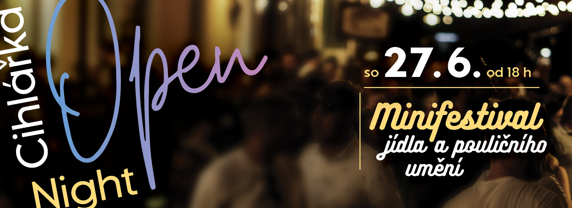 Cihlářka Open Night